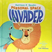 Front cover of Harrison P. Spader, personal space invader by Christianne C. Jones
