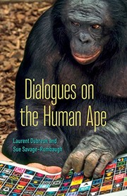 Cover of Dialogues on the Human Ape by Laurent Dubreuil