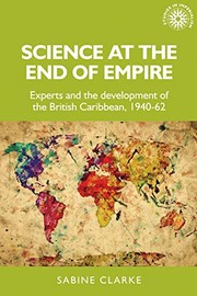 Front cover of Science at the end of empire by Sabine Clarke