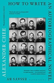 Cover of How to write an autobiographical novel by Alexander Chee