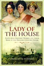 Front cover of Lady of the House by Charlotte Furness