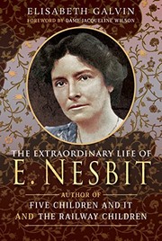 Front cover of The Extraordinary Life of E Nesbit by Elisabeth Galvin