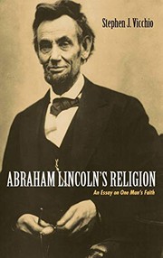 Cover of Abraham Lincoln's Religion by Stephen J. Vicchio
