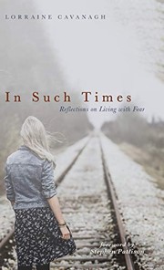 Cover of In Such Times by Lorraine Cavanagh