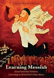 Front cover of Learning Messiah : Israel and the Nations by Edjan Westerman