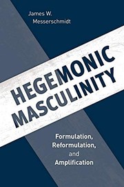 Cover of Hegemonic Masculinity by James W. Messerschmidt