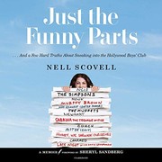 Front cover of Just the funny parts by Nell Scovell