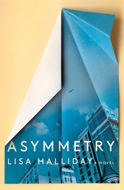 Cover of Asymmetry by Lisa Halliday