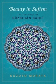 Front cover of Beauty in Sufism by Kazuyo Murata