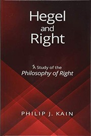 Front cover of Hegel and Right by Philip J. Kain