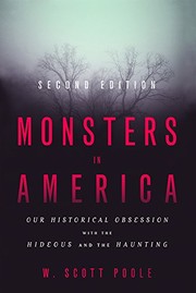 Front cover of Monsters in America by W. Scott Poole