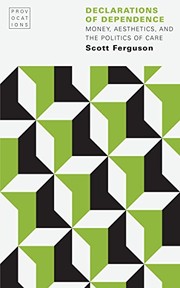 Cover of Declarations of Dependence by Scott Ferguson