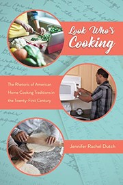 Front cover of Look Who's Cooking by Jennifer Rachel Dutch