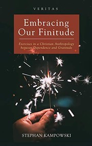 Cover of Embracing Our Finitude by Stephan Kampowski