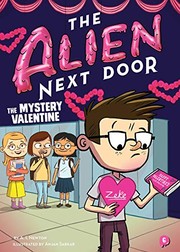 Cover of The Alien Next Door 6 by A.I. Newton