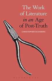 Front cover of The Work of Literature In an Age of Post-Truth by Christopher Schaberg