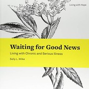 Front cover of Waiting for Good News by Sally L. Wilke