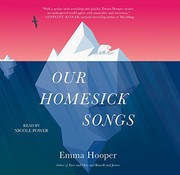 Front cover of Our homesick songs by Emma Hooper