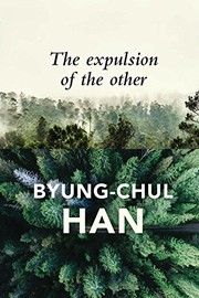 Front cover of The Expulsion of the Other by Byung-Chul Han