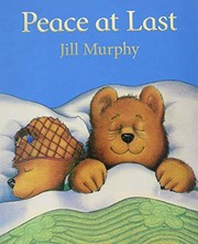 Front cover of Peace at Last by Jill Murphy