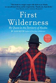 Cover of First Wilderness, Revised Edition by Sam Keith