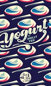 Cover of Yogurt by Molly Yeh