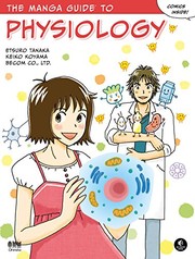 Front cover of The Manga Guide to Physiology by Etsuro Tanaka