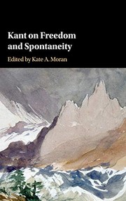 Front cover of Kant on Freedom and Spontaneity by Kate A. Moran