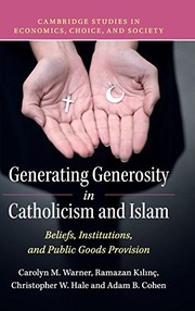 Front cover of Generating Generosity in Catholicism and Islam by Carolyn M. Warner