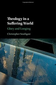 Cover of Theology in a Suffering World by Christopher Southgate