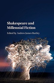 Front cover of Shakespeare and Millennial Fiction by Andrew James Hartley