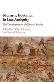 Front cover of Monastic Education in Late Antiquity by Samuel Rubenson