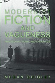 Front cover of Modernist Fiction and Vagueness by Megan Quigley