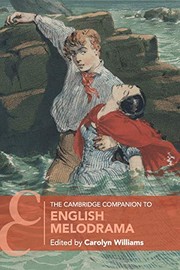 Front cover of The Cambridge Companion to English Melodrama by Carolyn Williams