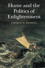 Front cover of Hume and the Politics of Enlightenment by Thomas W. Merrill