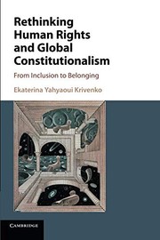 Front cover of Rethinking Human Rights and Global Constitutionalism by Ekaterina Yahyaoui Krivenko