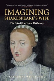 Front cover of Imagining Shakespeare's Wife by Katherine West Scheil