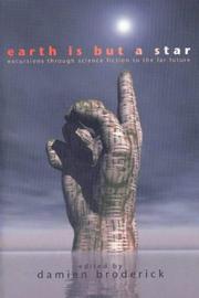 Front cover of Earth is but a star by Damien Broderick