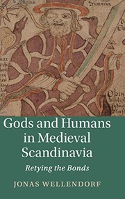 Front cover of Gods and Humans in Medieval Scandinavia by Jonas Wellendorf