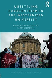 Front cover of Unsettling Eurocentrism in the Westernized University by Julie Cupples