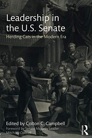 Front cover of Leadership in the U.S. Senate by Colton C. Campbell