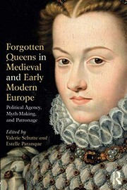 Front cover of Forgotten Queens in Medieval and Early Modern Europe by Estelle Paranque