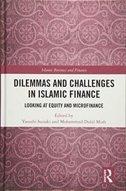 Cover of Dilemmas and Challenges in Islamic Finance by Yasushi Suzuki