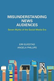 Front cover of Misunderstanding News Audiences by Eiri Elvestad