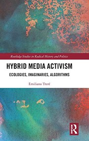 Front cover of Hybrid Media Activism by Emiliano Treré