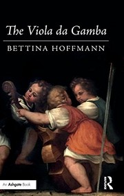 Cover of The Viola da Gamba by Bettina Hoffmann