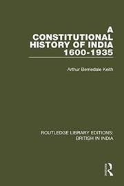 Cover of A Constitutional History of India, 1600-1935 by Arthur Berriedale Keith