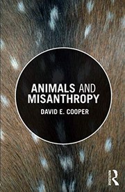 Cover of Animals and Misanthropy by David E. Cooper