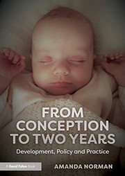 Cover of From Conception to Two Years by Amanda Norman