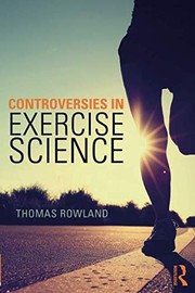Cover of Controversies in Exercise Science by Thomas Rowland